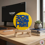 Born to Fight Motivational Desk Decor