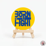 Born to Fight Motivational Desk Decor