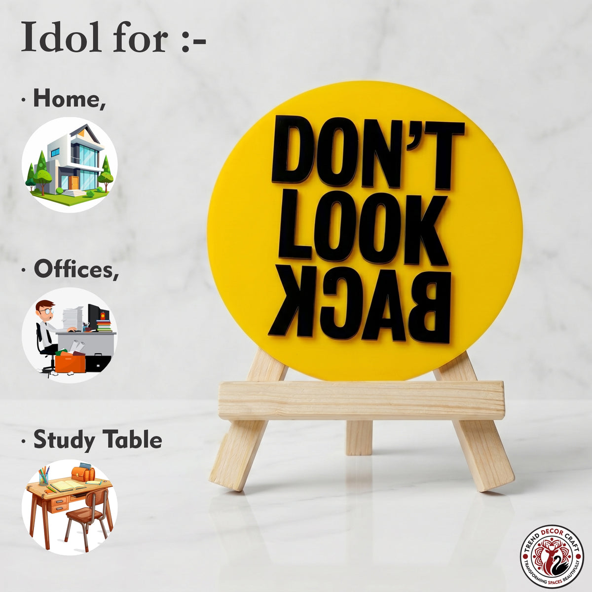 Don't Look Back Motivational Desk Decor