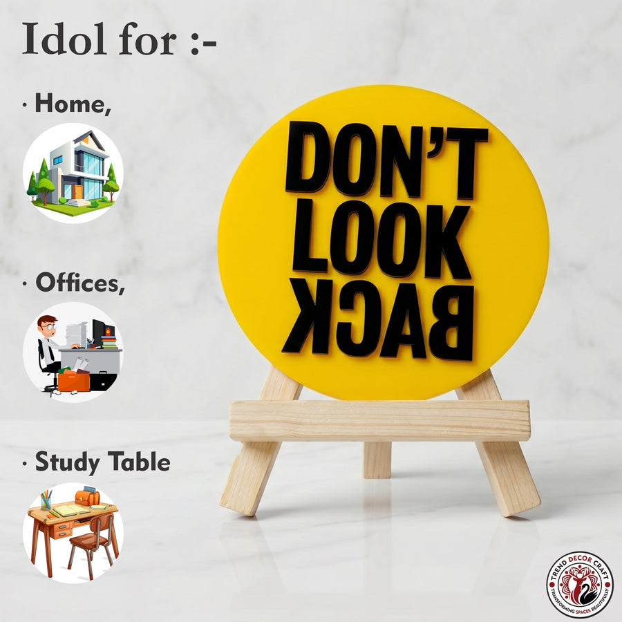 Don't Look Back Motivational Desk Decor