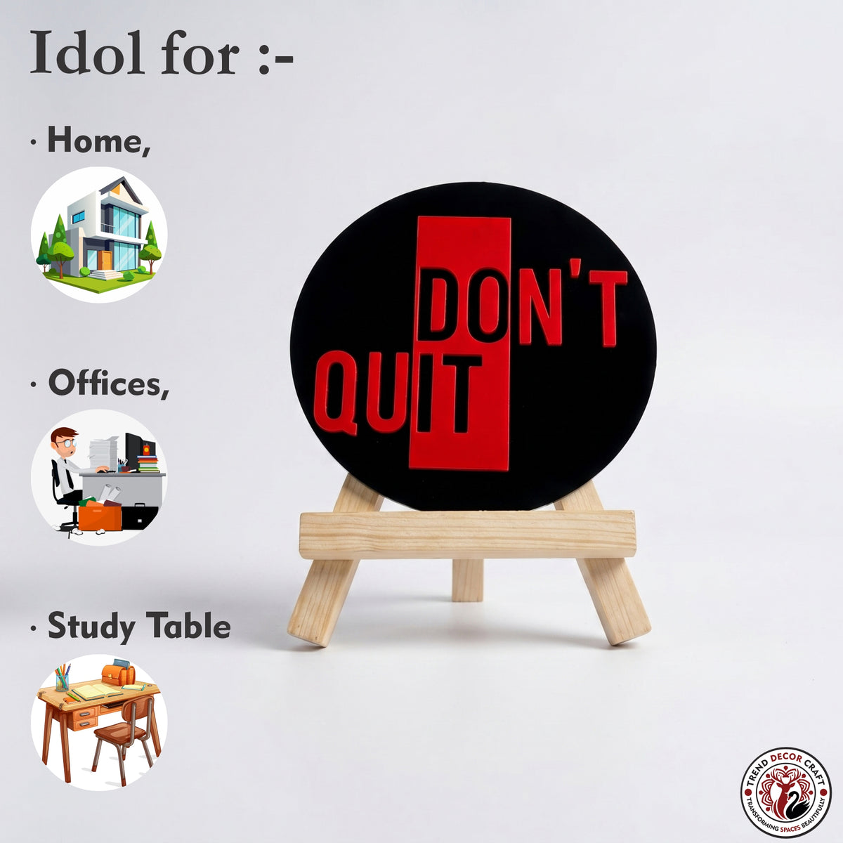 Don't Quit Motivational Desk Decor