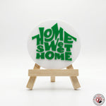 Home Sweet Home Desk Decor