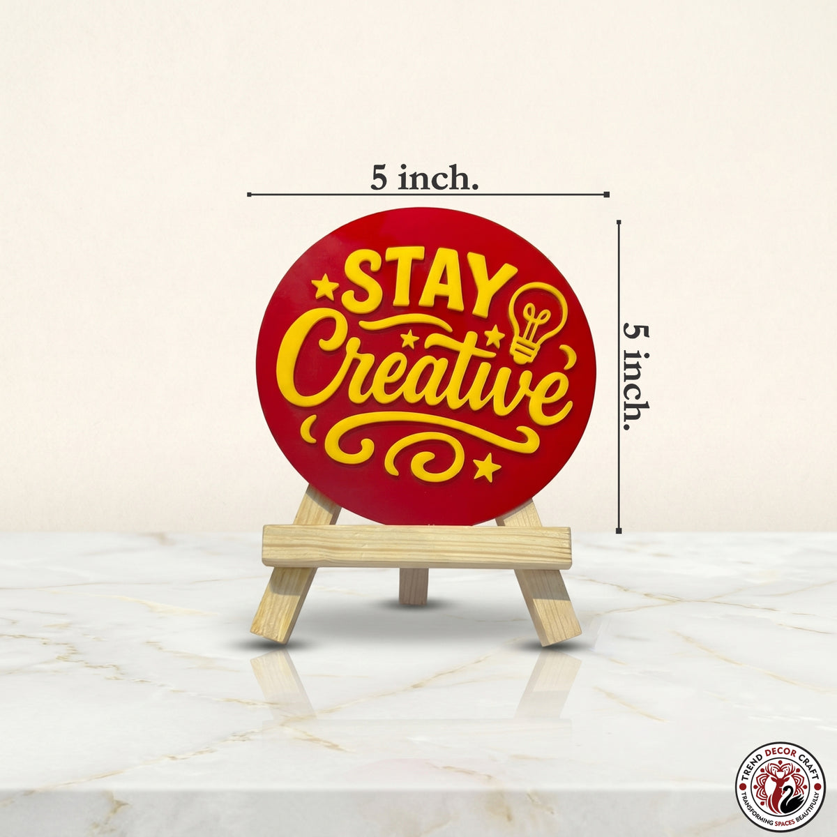 Stay Creative Motivational Desk Decor