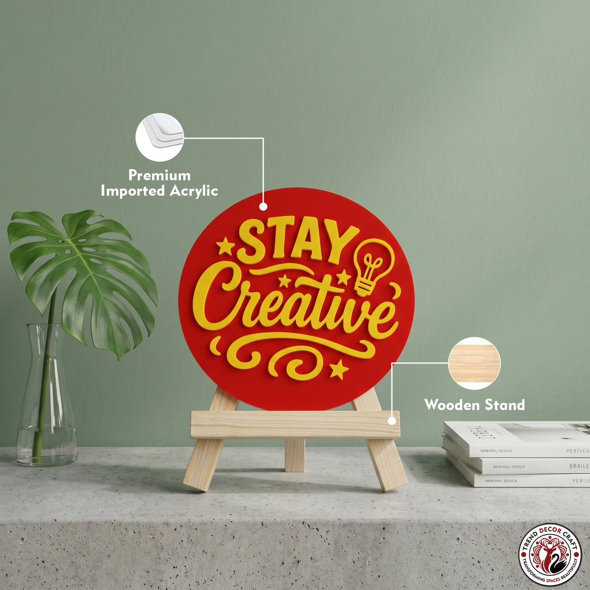 Stay Creative Motivational Desk Decor