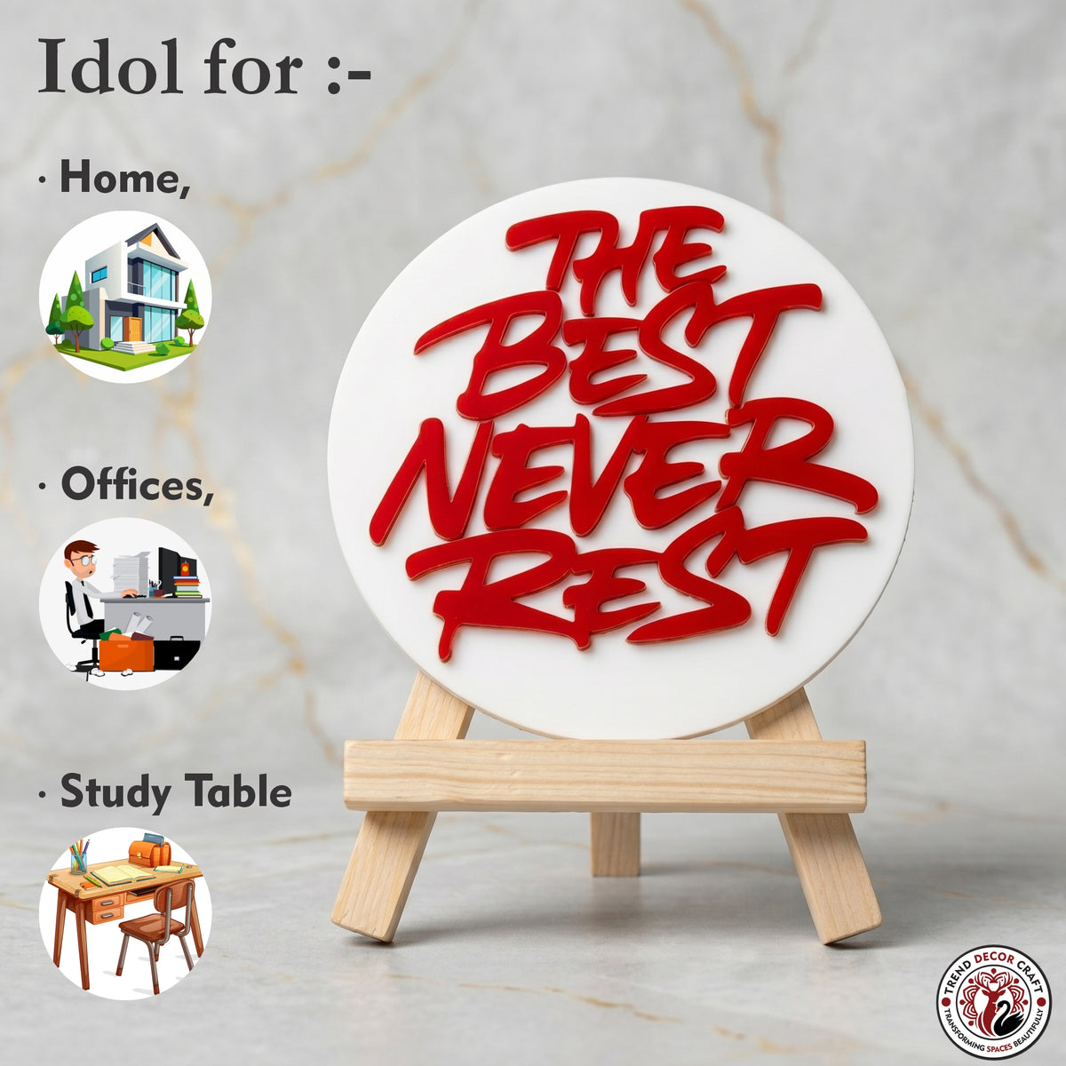 The Best Never Rest Motivational Desk Decor
